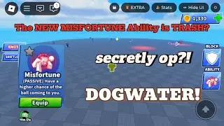 Is the NEW MISFORTUNE Ability TRASH..? (Roblox Blade Ball)