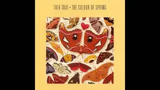 Talk Talk - I don't Believe in You