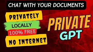 How TO SetUp and USE PrivateGPT | FULLY LOCAL | 100% PRIVATE