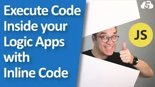 Be more productive by using Inline Code in your Azure Logic App