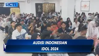 Ribuan Peserta Meriahkan Audisi Indonesian Idol Season 13 - SIS 10/09