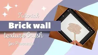 Brick wall texture brush Tutorial for Procreate | Procreate brushes | Procreate Tutorials