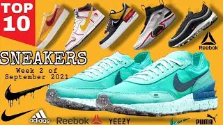 TOP 10 SNEAKERS WEEK 2 OF SEPTEMBER 2021 ( SNEAKERS UPDATE)