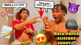 ROCK PAPER SCISSORS IF YOU LOSE = REMOVE 1 PIECE OF CLOTHING  💦