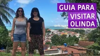 GUIA PARA VISITAR OLINDA: BATE-VOLTA DE RECIFE