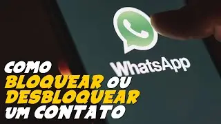 How to BLOCK or UNBLOCK a person on WHATSAPP
