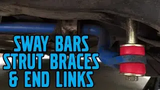 My Volvo C30, Sway Bars, Strut Braces, & End Links Explained