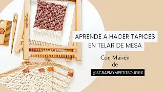 Aprende a Tejer en telar de mesa, para principiantes + sorteo internacional😱😱😱