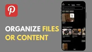 How to Organize Files or Content in Pinterest | Organize Pinterest Pins And Boards