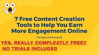 7 free content creation tools (YES REALLY FREE)