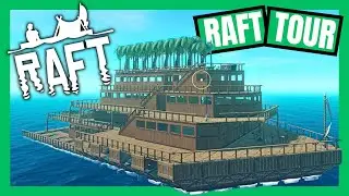 RAFT | Tour of the Raft so far!