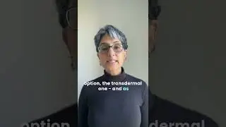Hormone Replacement Therapy: Transdermal versus Oral Estrogen: MenopauseWize