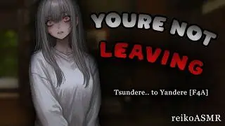 Tsundere Roommate.. Is a Yandere?! [F4A] [ASMR]