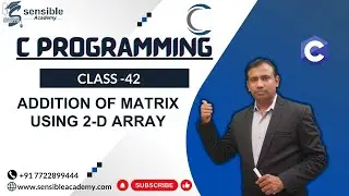 Addition of matrix using 2-D array