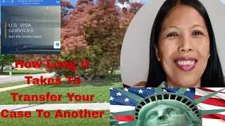 Latest Updates On How To Transfer Your Case In Other US Embassy