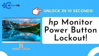 HP Monitor Power Button Lockout- How To Unlock in Just 10 Seconds!