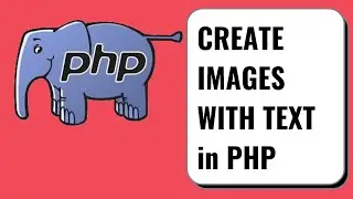 Create Images with Text in PHP