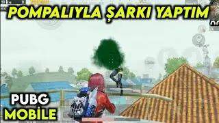 POMPALIYLA ŞARKI YAPTIM !!! 30 FPS PUBG MOBİLE GAMEPLAY