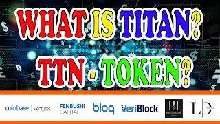 WHAT IS TITAN (TTN)? - CRYPTO NEWS