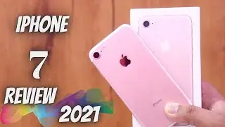 iPhone 7 Should You Buy In 2021 | iphone 7 Review in 2021