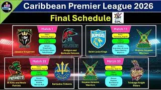 Caribbean Premier League 2026 Schedule | CPL 2026 Final Schedule | CPL Full Time Table 2026