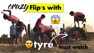 Crazy Flip's with Tyre😍/the best flip's&trick's/hyperhook aashish