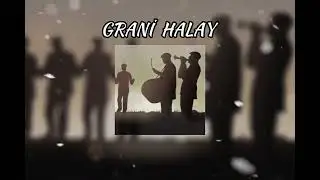 Grani Halay 2024