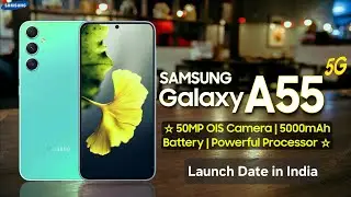 Samsung Galaxy A55 5G | Samsung A55 5G | Price & Launch Date in India