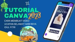 CARA MEMBUAT VIDEO UCAPAN SELAMAT HARI RAYA IDUL FITRI