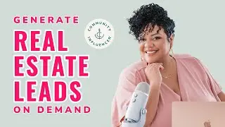 How To Generate Real Estate Leads On Demand