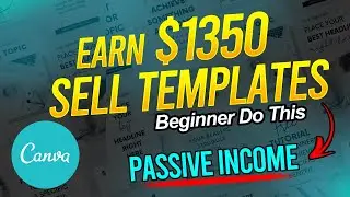 How To Make Money With Canva Templates For Beginners