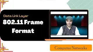 802.11 frame format || IEEE 802.11 || WLAN Frame Format