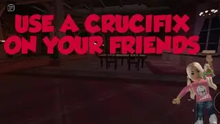 Use a crucifix on your friends