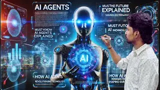 AI Agents Explained: Revolutionizing Technology | Tools | Workflows | Tasks