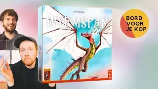 Wyrmspan - Beter Dan Wingspan?