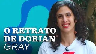 Juventude e beleza eterna: O SEGREDO de Dorian Gray revelado!
