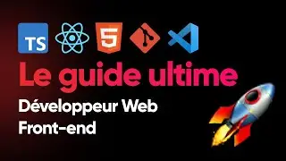 Devenir Développeur Web - Etape par étape (2023)