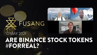 Are Binance Stock Tokens #ForReal? - Henry Chong, Benjamin Quinlan & Hin Liu