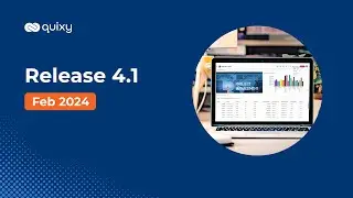 What's new at Quixy? | Release 4.1