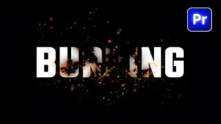Burning TEXT Effect In Adobe Premiere Pro