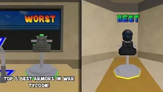 Top 5 Best Armors in War Tycoon!