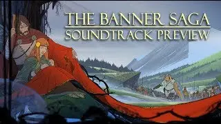 THE BANNER SAGA - Soundtrack preview