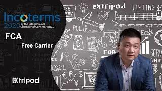 Incoterms 2020 FCA-Free Carrier-How To Do International Trade | 3rd Lesson