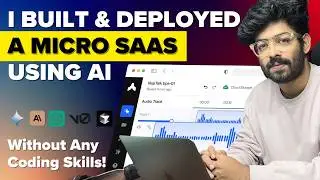 I Built & Deployed A Micro SaaS Using AI - Here's How (No Coding Skill Needed!)