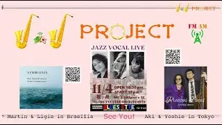 J.J Project Vol.139 JAZZ VOCAL LIVE @BLUES ETTE in Yokohama, 4th November 2024 