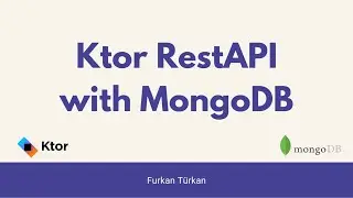 How to create Kotlin Ktor RestAPI with MongoDB?