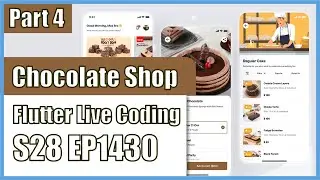 [Flutter] Flutter Live Coding EP1430 (Chocolate Shop App Part 4)