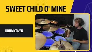 Sweet Child O' Mine - Guns N' Roses | Drimml Drum Cover