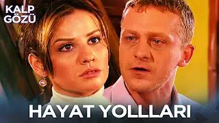 Hayat Yolları - Kalp Gözü