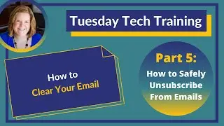 How to Clear Your Email Part 5: How to Safely Unsubscribe From Emails